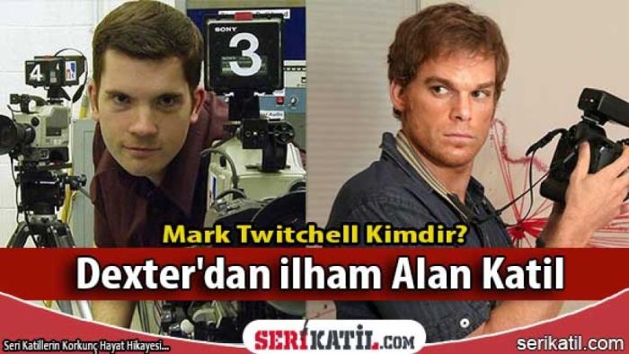 Mark Twitchell Kimdir? Dexter'dan ilham Alan Katil